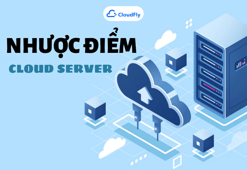 ưu và nhược điểm cloud server