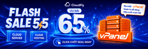 Flash Sale 5-7/5 - CloudFly x vPanel