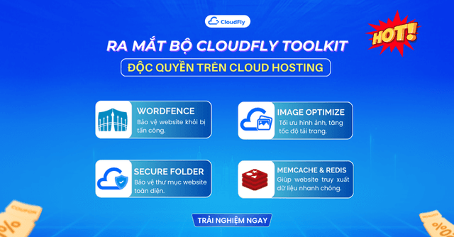 RA MẮT BỘ CÔNG CỤ CLOUDFLY TOOLKIT TRÊN CLOUD HOSTING