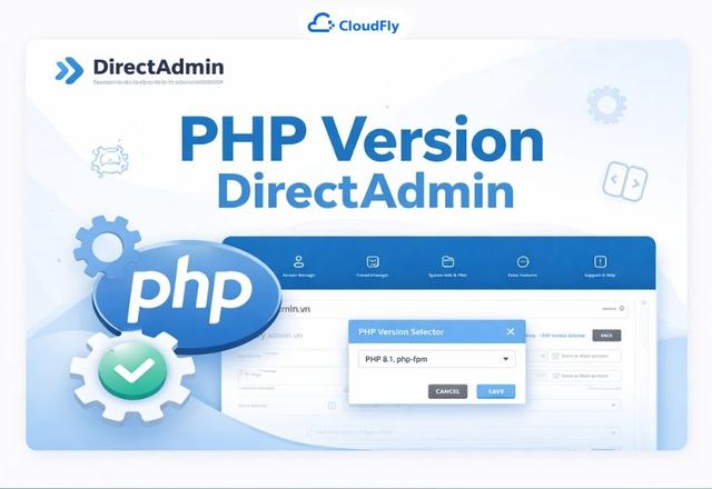 Hướng dẫn chọn PHP Version trên máy chủ DirectAdmin