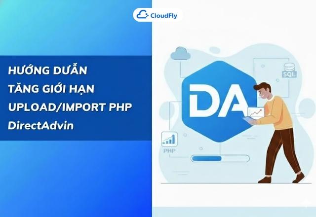 Hướng dẫn tăng giới hạn uploadimport phpMyAdmin DirectAdmin