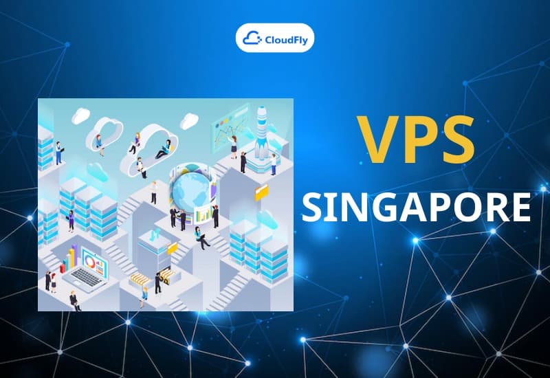 VPS Singapore là gì