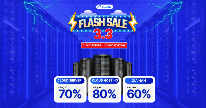 ƯU ĐÃI THÁNG 3 - CLOUD SALE ĐẾN 70%