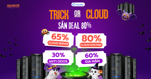 TRICK OR CLOUD  SĂN DEAL CLOUD ƯU ĐÃI 80