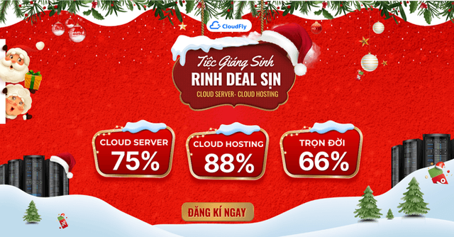 TIỆC GIÁNG SINH SĂN DEAL SỊN CLOUD SERVER – CLOUD HOSTING 88