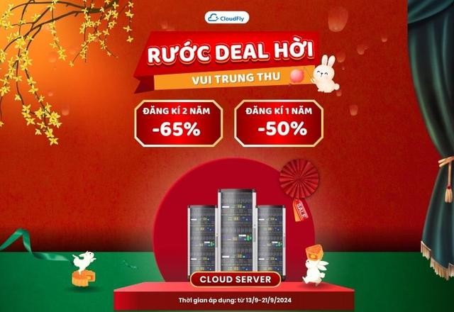 VUI TRUNG THU RƯỚC DEAL CLOUD SERVER 65%