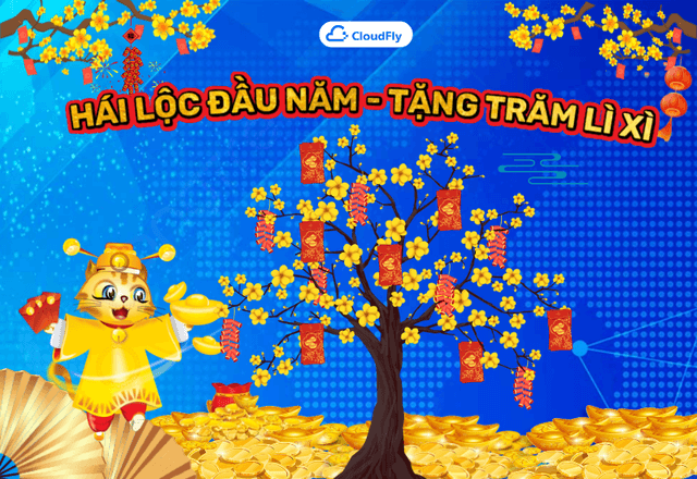 HÁI LỘC ĐẦU NĂM – TẶNG TRĂM LÌ XÌ
