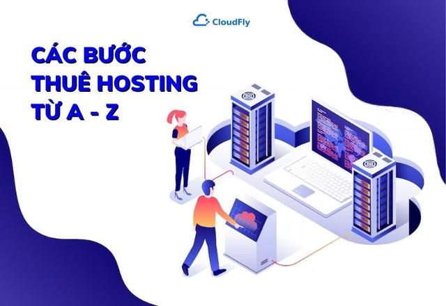 Các Bước Thuê Hosting Từ A - Z