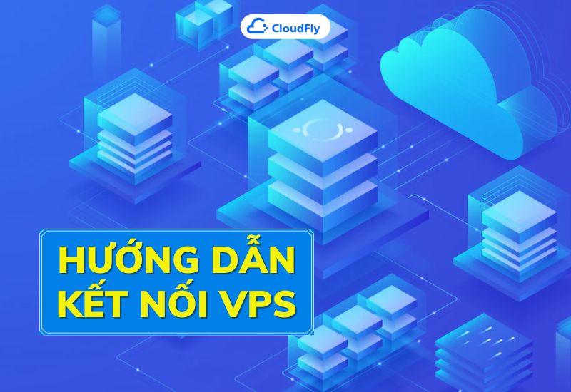 cách kết nối vps