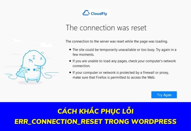 Cách Khắc Phục Lỗi ERRCONNECTIONRESET Trong WordPress