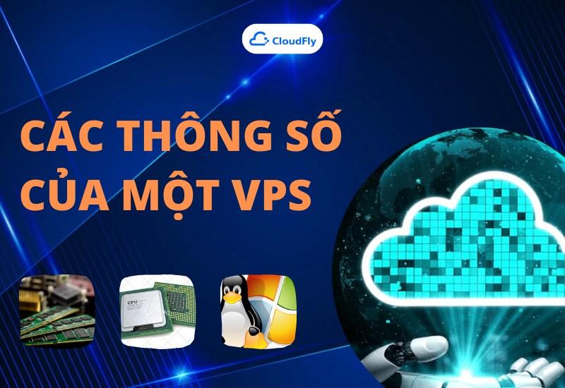 Các thông số của một VPS?