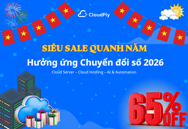 CloudFly Canh Me – Ưu Đãi Cloud Server - Cloud Hosting - AI & Automation Đồng Hành Chuyển Đổi Số