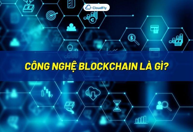 công nghệ blockchain