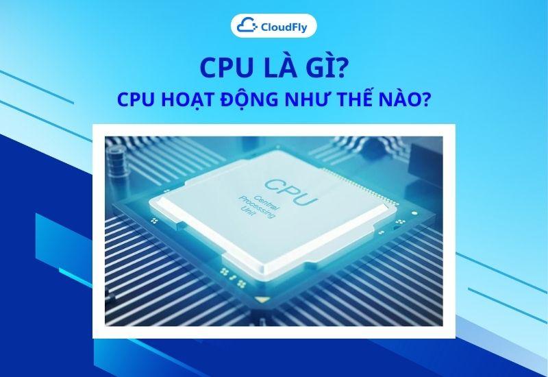 cpu là gì