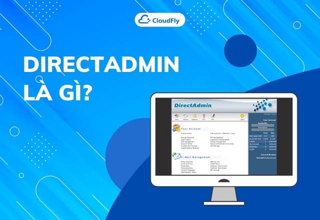 DirectAdmin Là Gì Ưu Và Nhược Điểm Của DirectAdmin