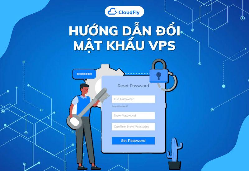 đổi mật khẩu vps