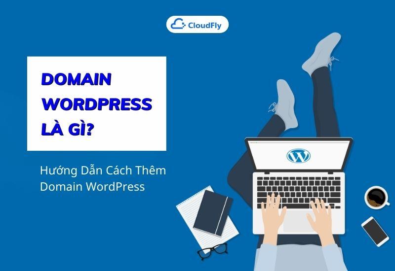 domain wordpress là gì