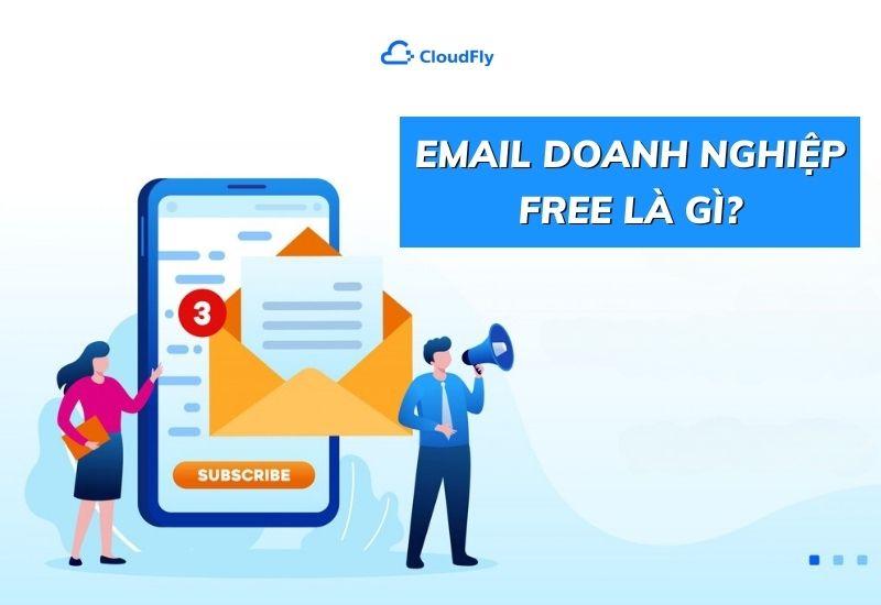 email doanh nghiệp free là gì