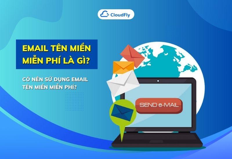 email tên miền miễn phí là gì