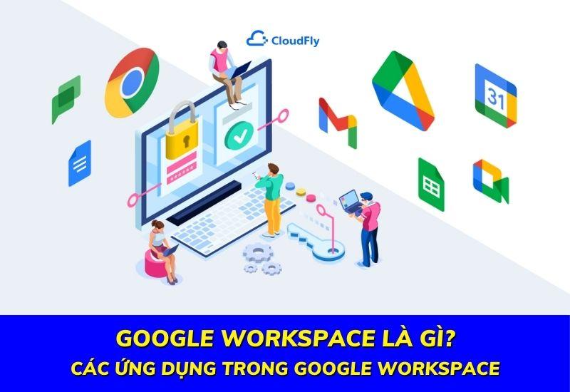 google workspace là gì