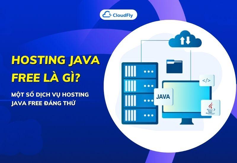 hosting java free là gì