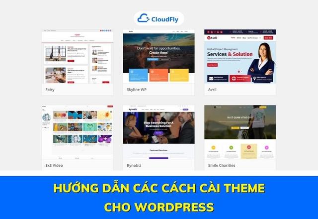 Hướng Dẫn Các Cách Cài Theme Cho WordPress