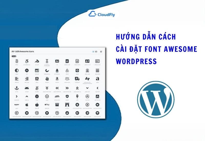 hướng dẫn cách cài đặt font awesome wordpress