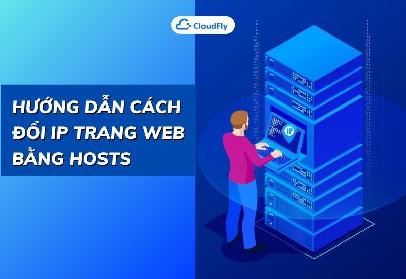 hướng dẫn cách đổi ip trang web bằng hosts