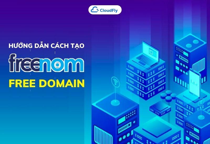 hướng dẫn cách tạo freenom free domain