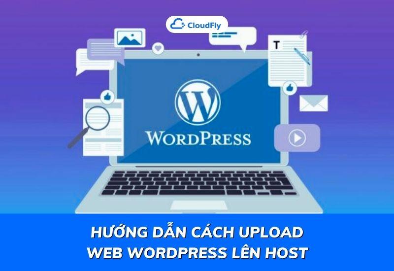 hướng dẫn cách upload web wordpress lên host