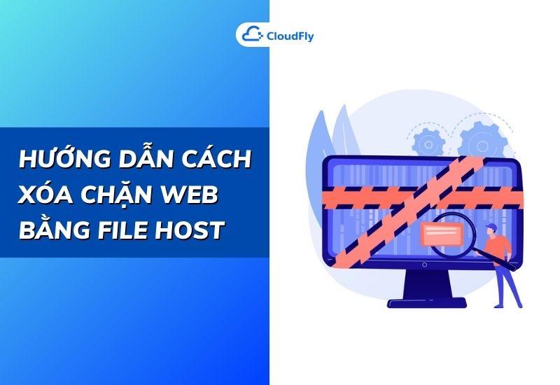 hướng dẫn cách xóa chặn web bằng file host