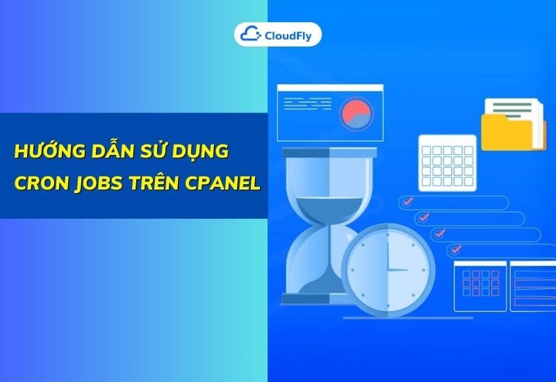hướng dẫn sử dụng cron jobs trên cpanel