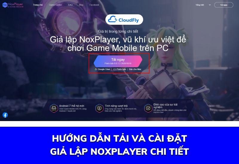 hướng dẫn tải và cài đặt giả lập noxplayer chi tiết