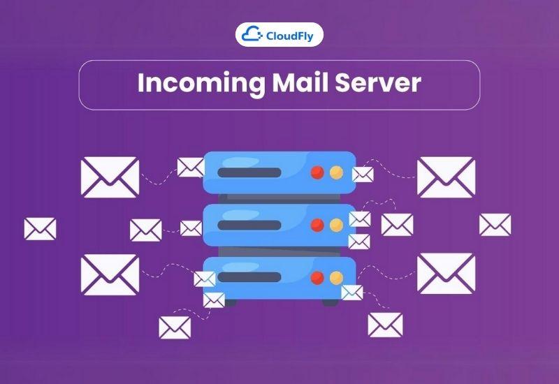 incoming mail server