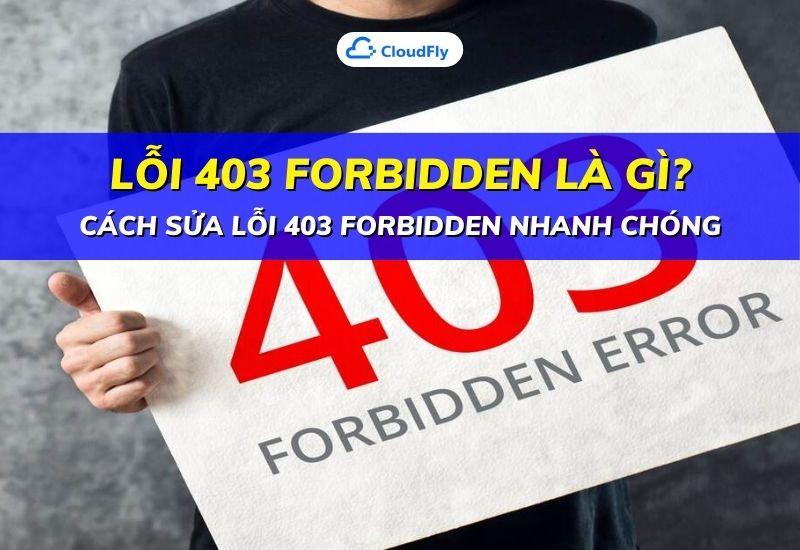 lỗi 403 forbidden là gì