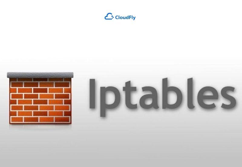 lưu ý khi sử dụng iptables