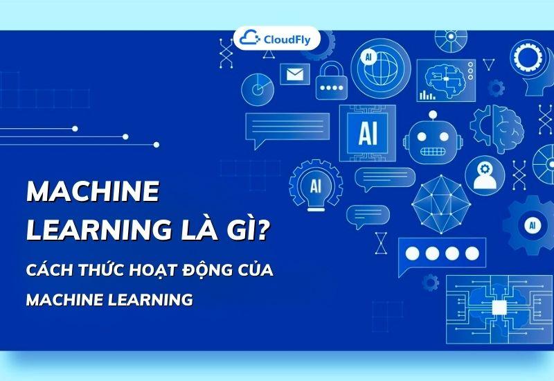 machine learning là gì