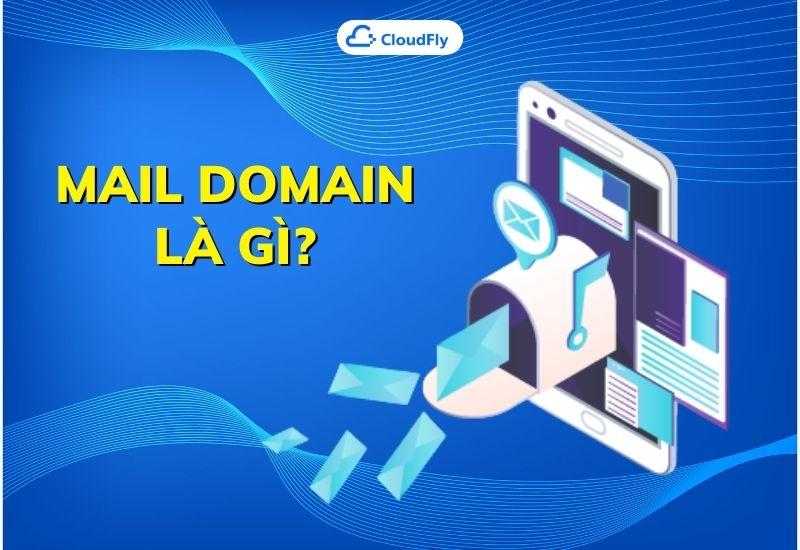 mail domain là gì