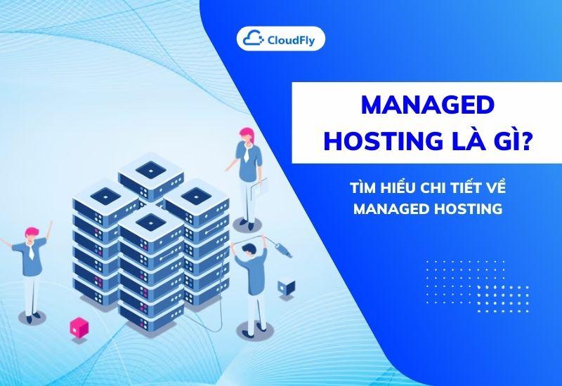 managed hosting là gì