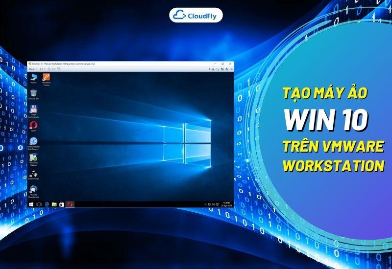 máy ảo win 10
