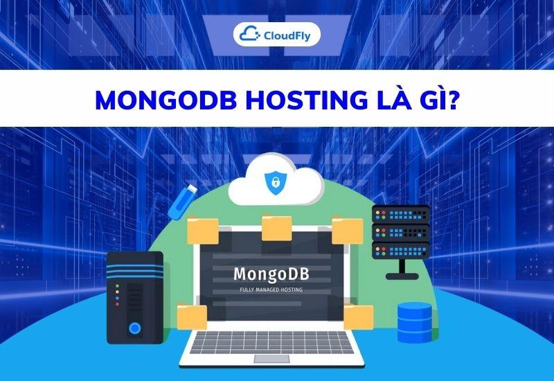 mongodb hosting là gì