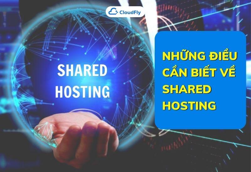 những điều cần biết về shared hosting