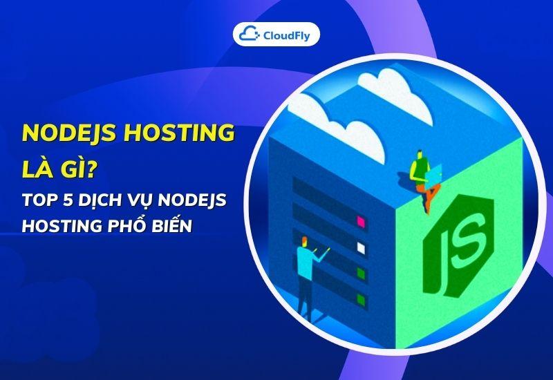 nodejs hosting là gì