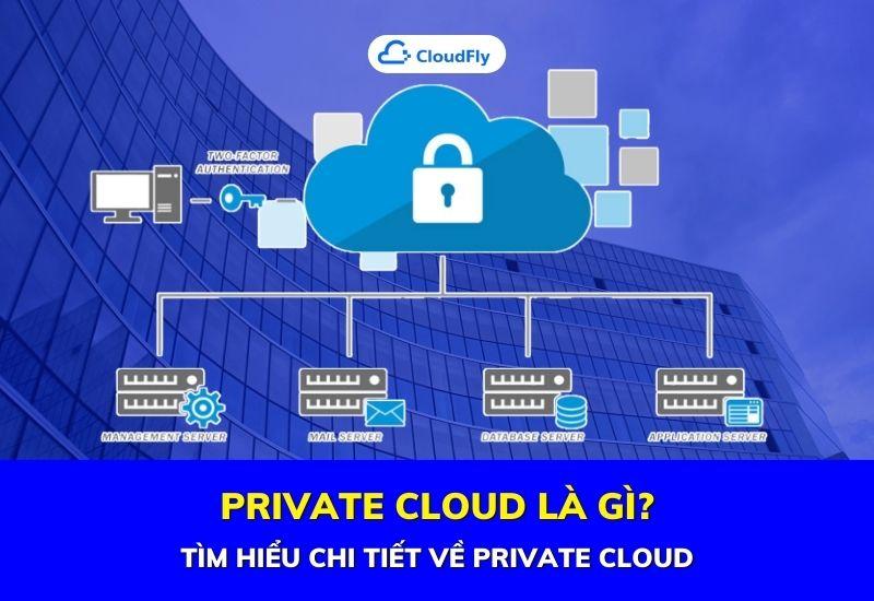 private cloud là gì