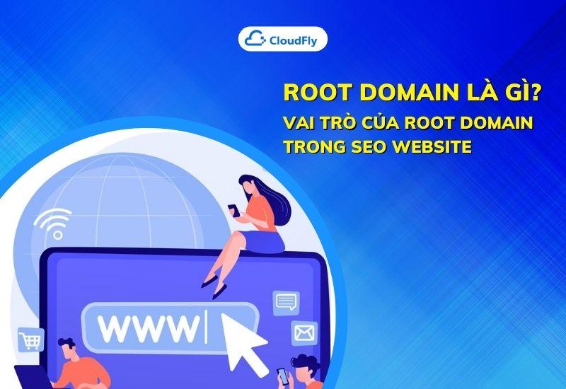root domain là gì