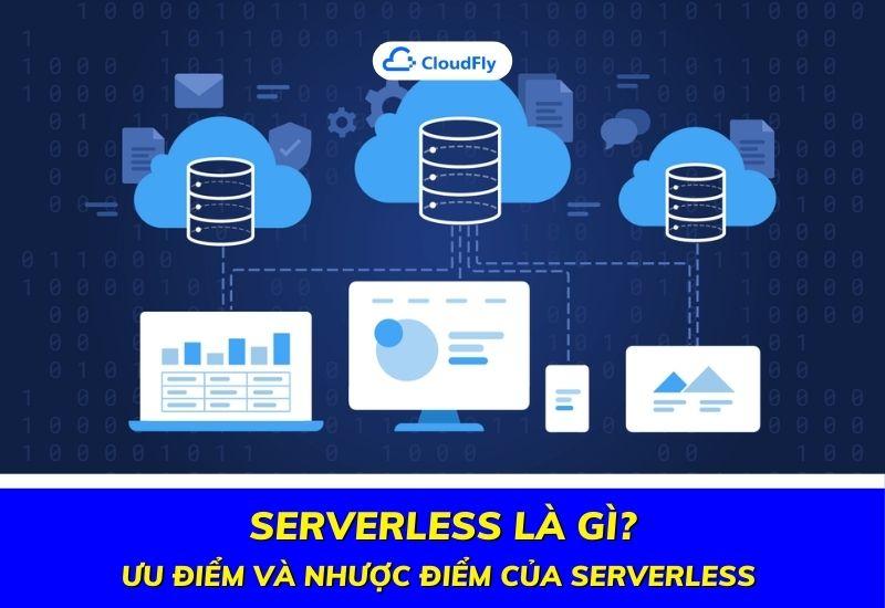 serverless là gì