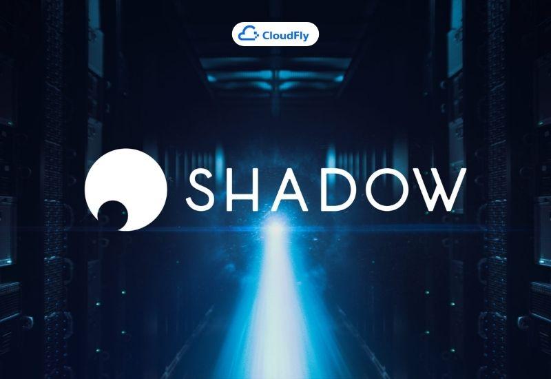 shadow cloud gaming