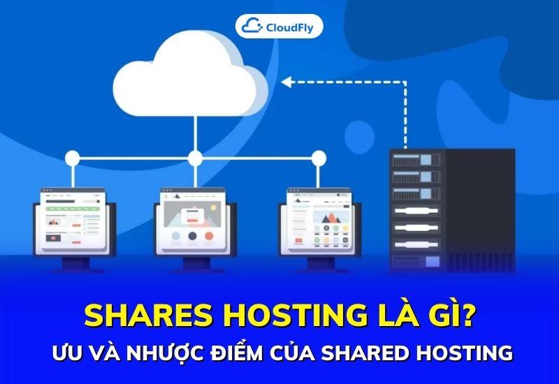 shared hosting là gì