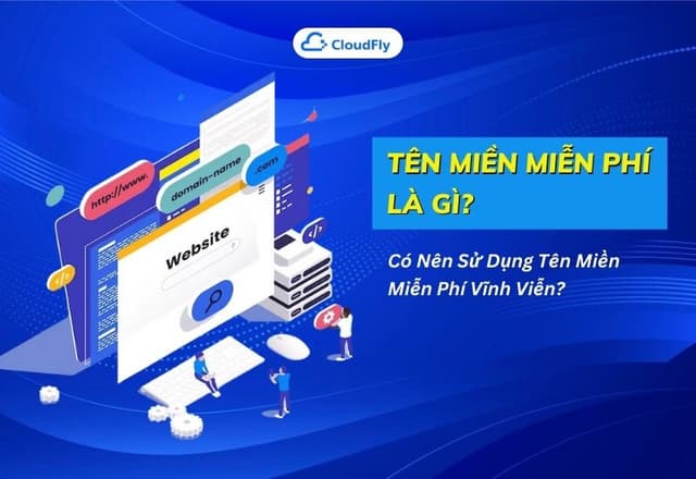 Tên Miền Miễn Phí Là Gì Có Nên Sử Dụng Tên Miền Miễn Phí Vĩnh Viễn