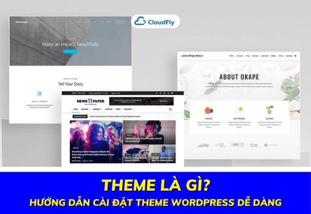 Theme Là Gì? Hướng Dẫn Cài Đặt Theme WordPress Dễ Dàng